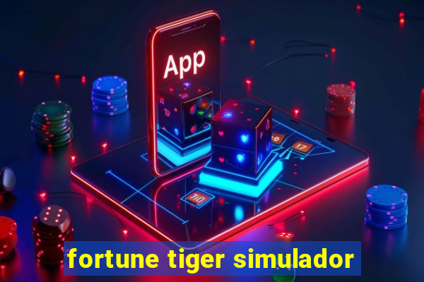 fortune tiger simulador